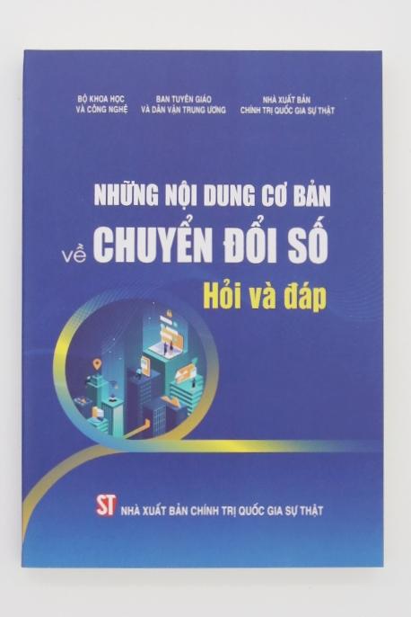 Những nội dung cơ bản về chuyển đổi số: Hỏi và Đáp