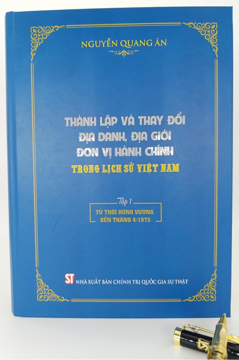 Thành lập và thay đổi địa danh, địa giới đơn vị hành chính trong lịch sử Việt Nam (Bộ 2 tập)