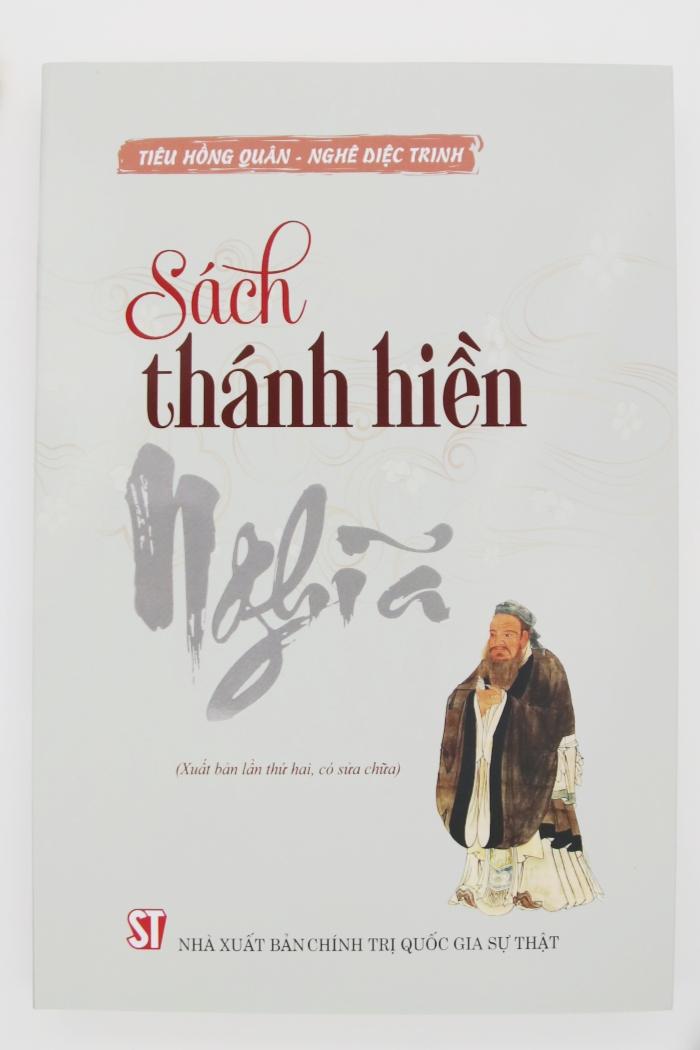 Sách thánh hiền - Nghĩa (Xuất bản lần thứ hai, có sửa chữa)