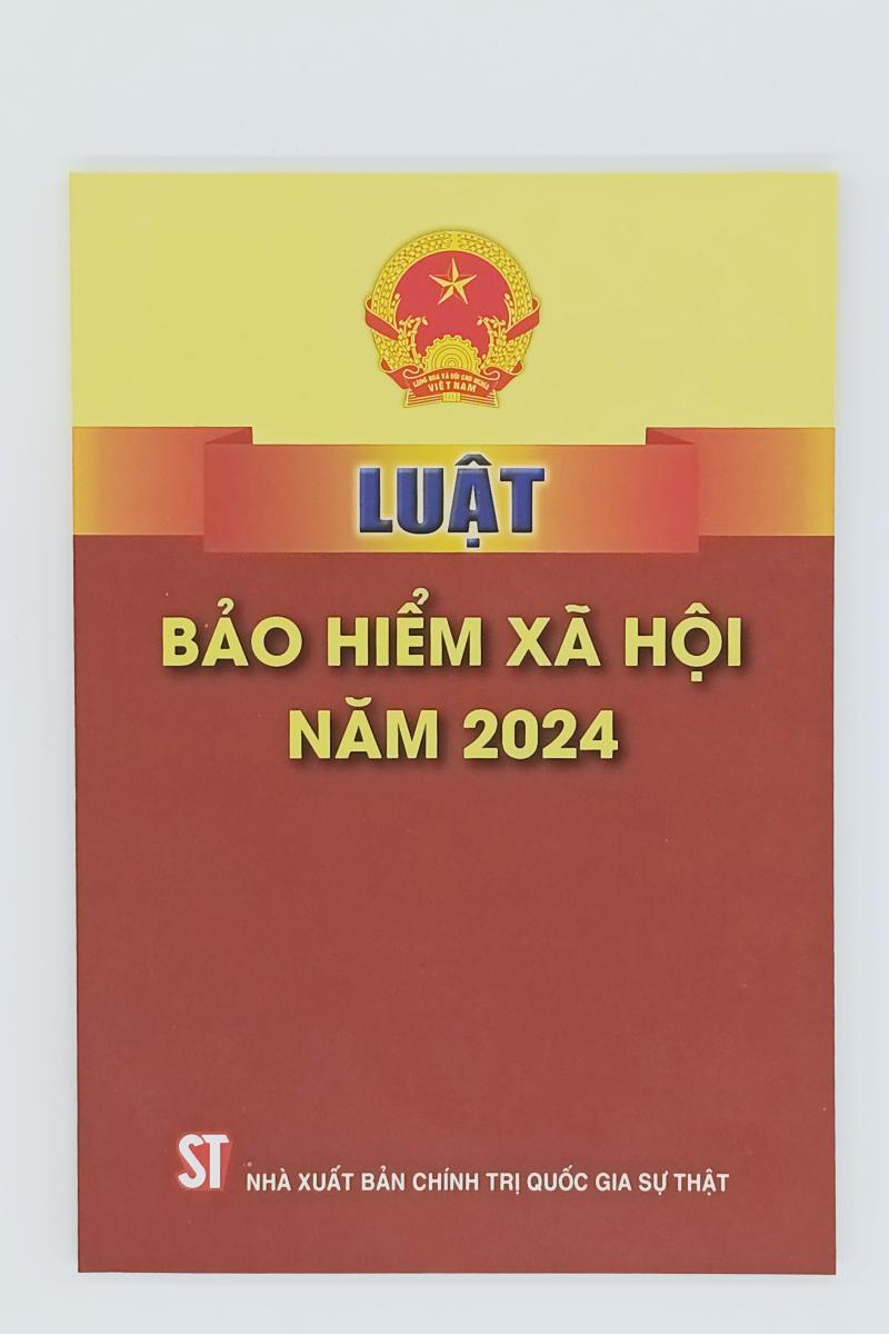 Luật Bảo hiểm xã hội năm 2024