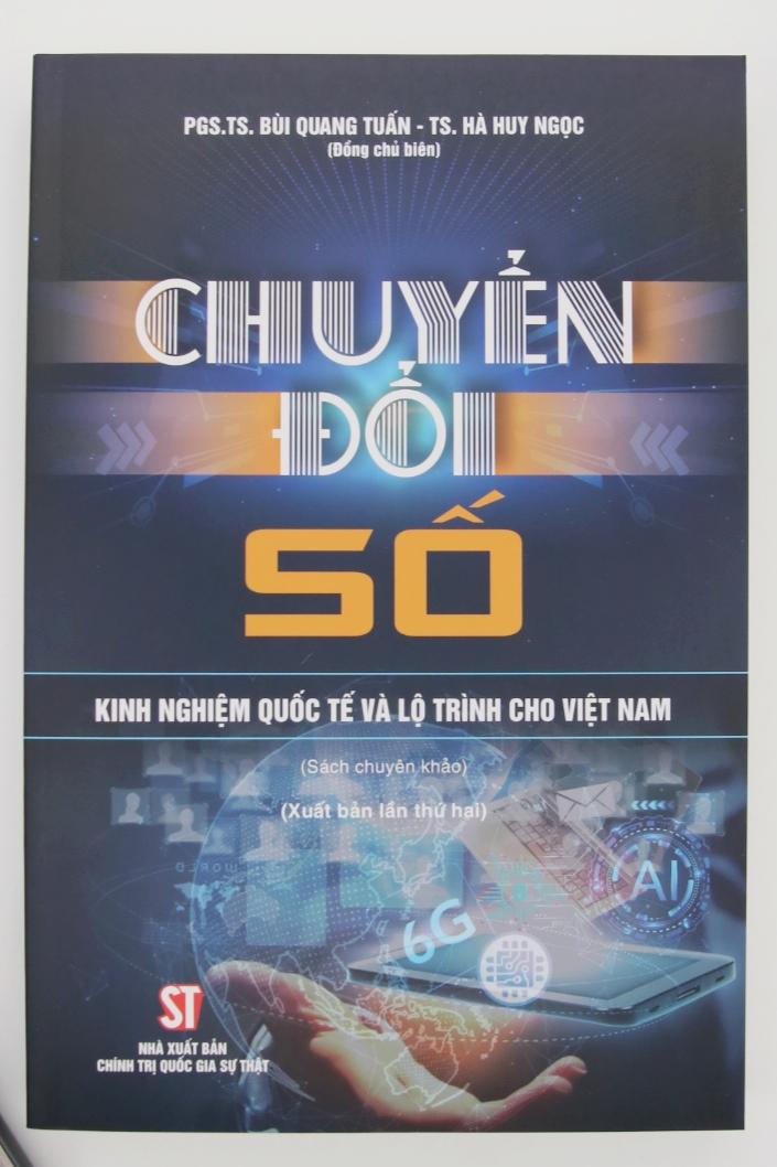 Chuyển đổi số - Kinh nghiệm quốc tế và lộ trình cho Việt Nam (Sách chuyên khảo) (Xuất bản lần thứ hai)