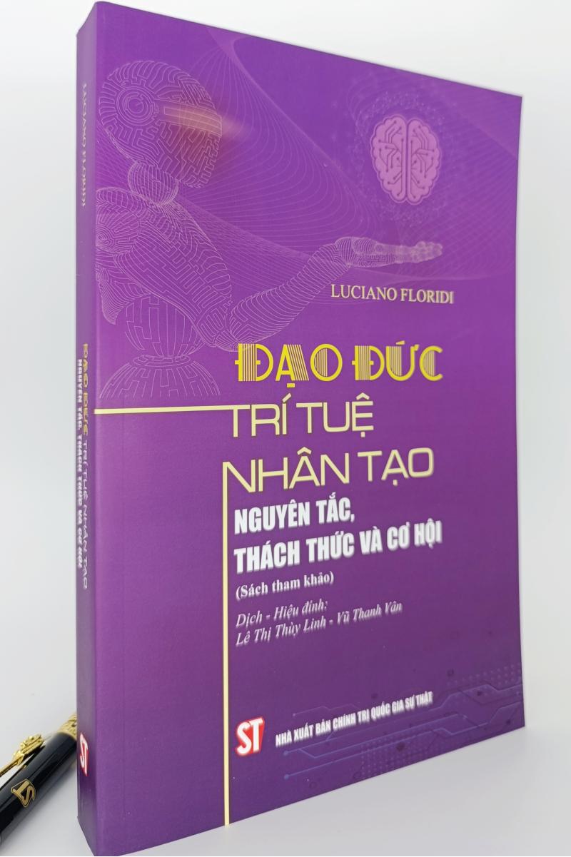 Đạo đức trí tuệ nhân tạo: Nguyên tắc, thách thức và cơ hội (Sách tham khảo)