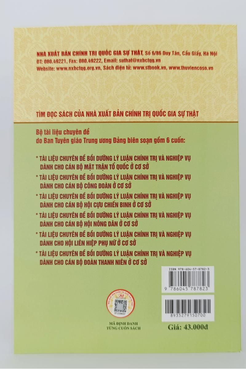 Tài liệu chuyên đề bồi dưỡng lý luận chính trị và nghiệp vụ dành cho cán bộ Hội cựu chiến binh ở cơ sở (tái bản có sửa chữa, bổ sung)