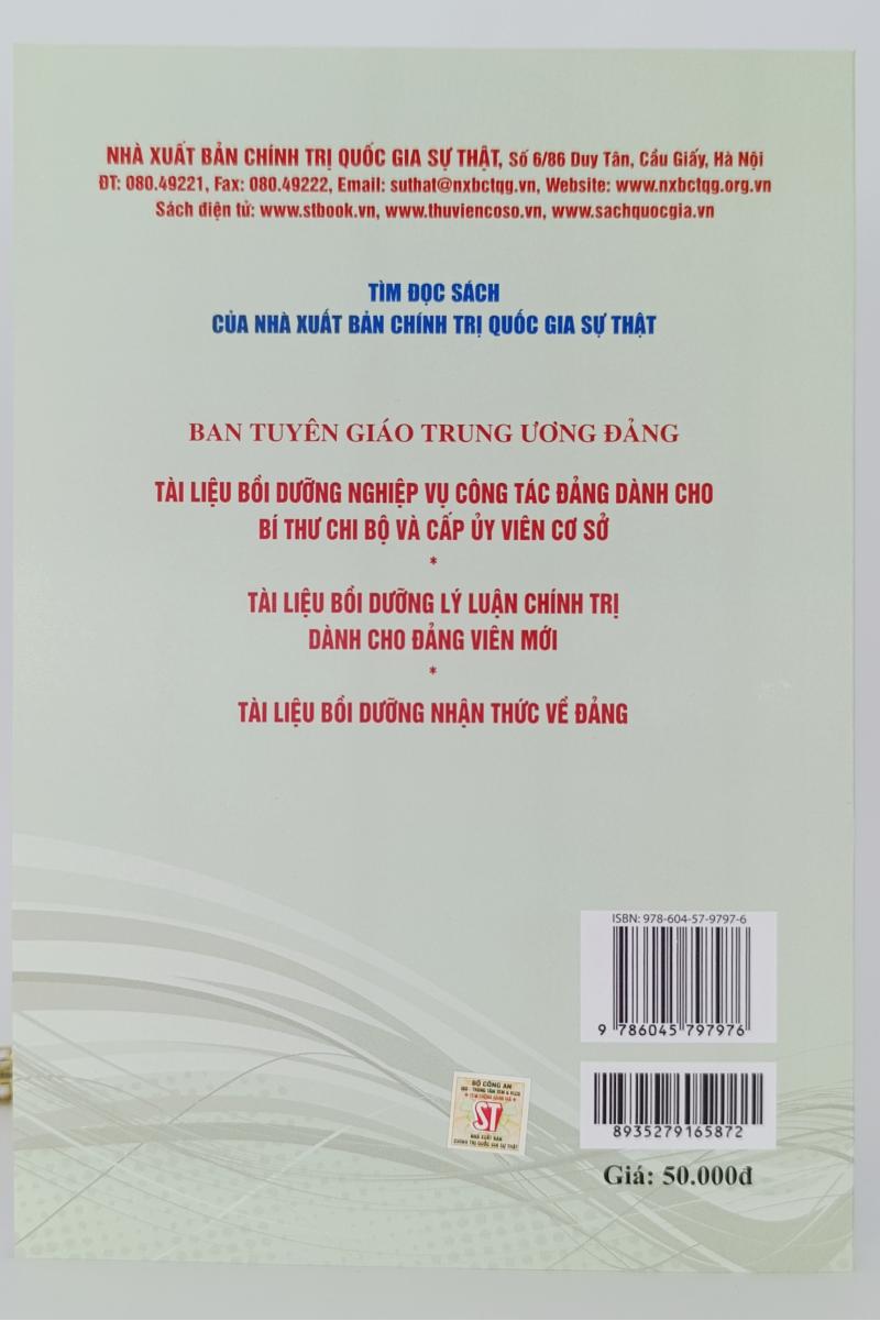 Tài liệu tham khảo bồi dưỡng, cập nhật kiến thức cho cán bộ, đảng viên ở cơ sở (Xuất bản lần thứ tư, có sửa chữa, bổ sung)