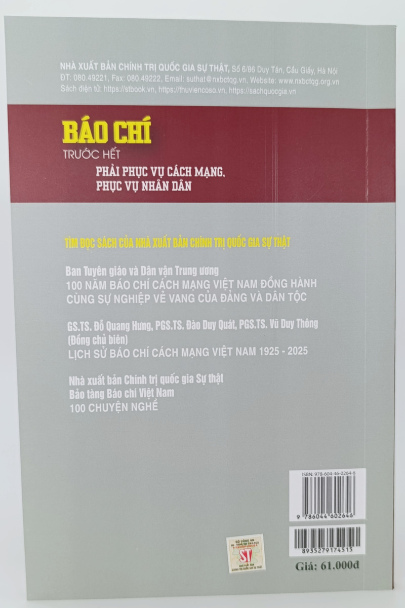 Báo chí trước hết phải phục vụ cách mạng, phục vụ nhân dân