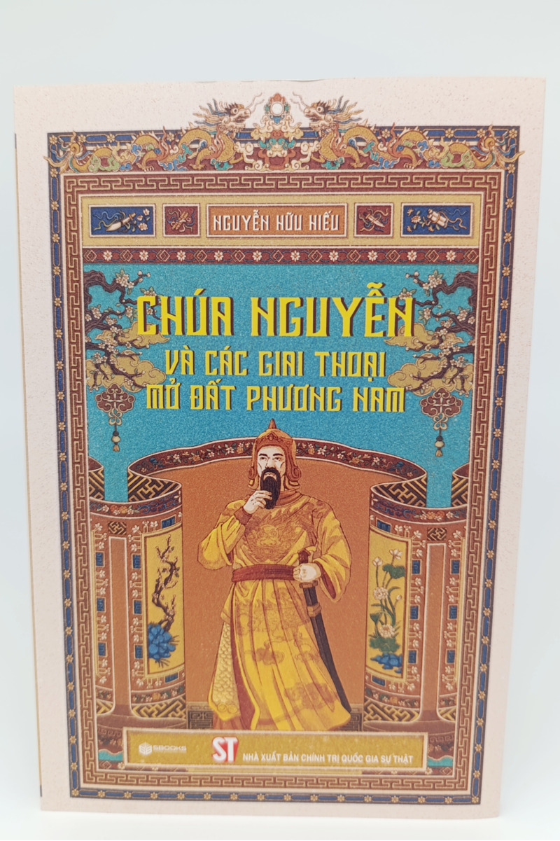 Chúa Nguyễn và các giai thoại mở đất phương Nam